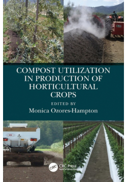 Compost Utilization in Production of Horticultural Crops