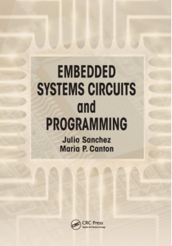 Embedded Systems Circuits and Programming