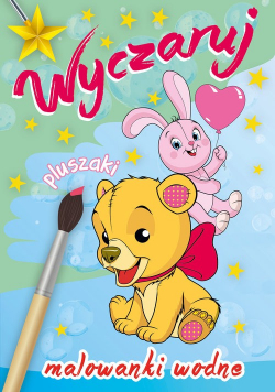 Wyczaruj pluszaki Malowanki wodne Nowa