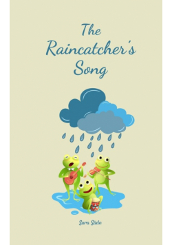 The Raincatcher's Song
