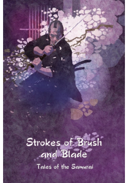 Strokes of Brush and Blade