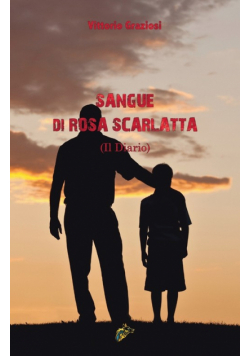 Sangue Di Rosa Scarlatta