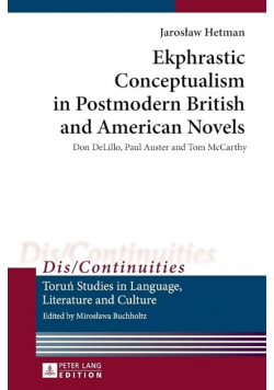 Ekphrastic Conceptualism in Postmodern British and American Novels