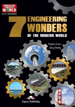 7 Engineering Wonders of the Modern World...