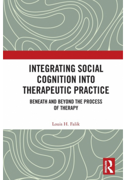 Integrating Social Cognition into Therapeutic Practice