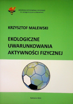 Ekologiczne uwarunkowania aktywności fizycznej