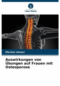 Auswirkungen von Übungen auf Frauen mit Osteoporose