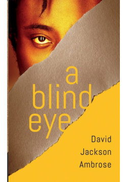 A Blind Eye