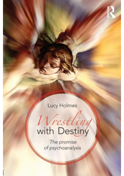 Wrestling with Destiny