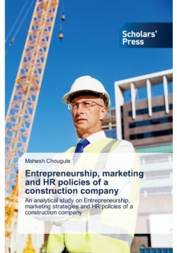 Entrepreneurship, marketing and HR policies of a construction company