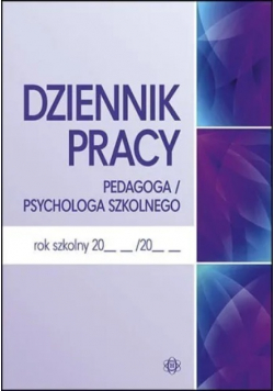 Dziennik pracy pedagoga / psychologa szkolnego