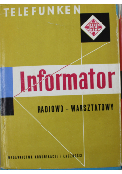 Informator radiowo warsztatowy Tom III
