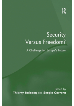 Security Versus Freedom?