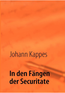 In den Fängen der Securitate