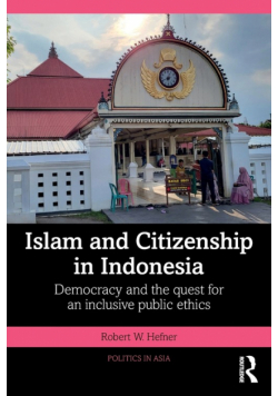 Islam and Citizenship in Indonesia