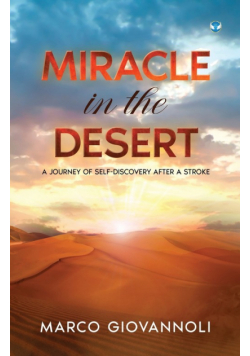 Miracle In the Desert