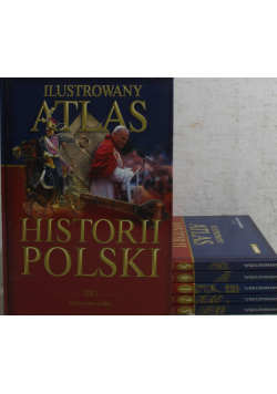 Ilustrowany atlas historii Polski