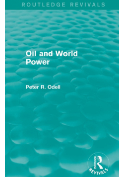 Oil and World Power (Routledge Revivals)