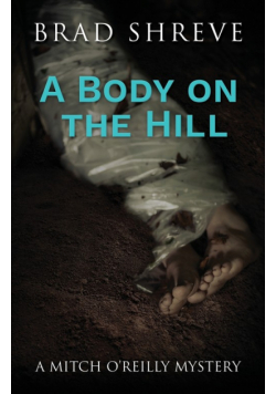 A Body on the Hill