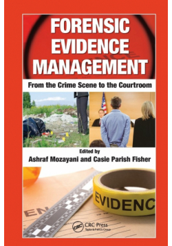 Forensic Evidence Management