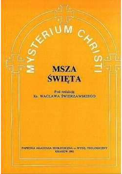 Mysterium Christi msza święta