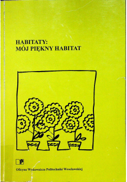 Habitaty mój piękny habitat