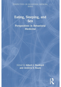 Eating, Sleeping, and Sex
