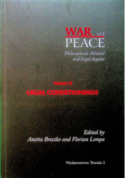 War and peace volume II Legal Conditionings
