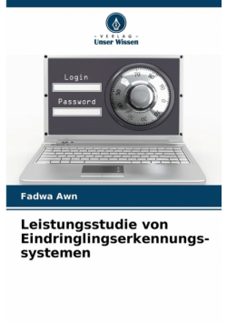 Leistungsstudie von Eindringlingserkennungs-systemen