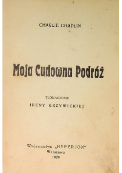 Moja cudowna podróż 1929 r.