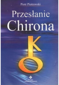 Przesłanie Chirona