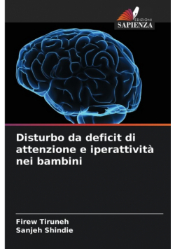 Disturbo da deficit di attenzione e iperattività nei bambini