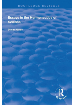 Essays in the Hermeneutics of Science