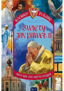Święty Jan Paweł II