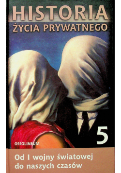 Historia życia prywatnego Tom  V