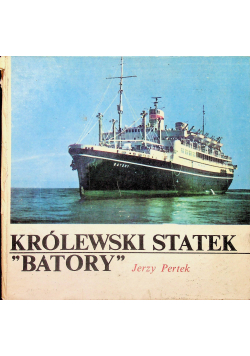 Królewski statek Batory