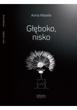 Głęboko nisko