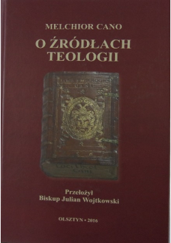 O źródłach teologii