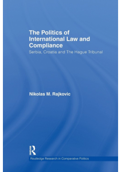 The Politics of International Law and Compliance
