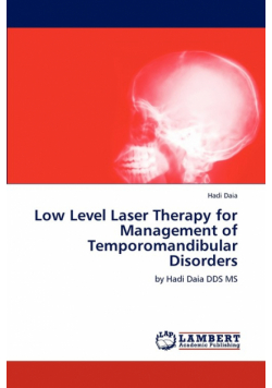 Low Level Laser Therapy for Management of Temporomandibular Disorders