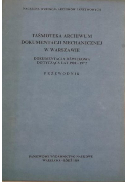 Taśmoteka archiwum dokumentacji mechanicznej w Warszawie