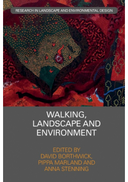 Walking, Landscape and Environment