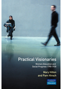 Practical Visionaries