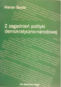 Z zagadnień polityki demokratyczno-narodowej.