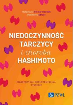 Niedoczynność tarczycy i choroba Hashimoto