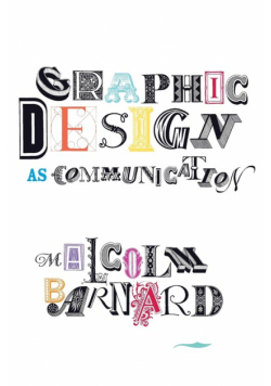 Graphic Design as Communication