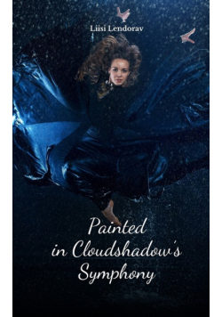 Painted in Cloudshadow's Symphony