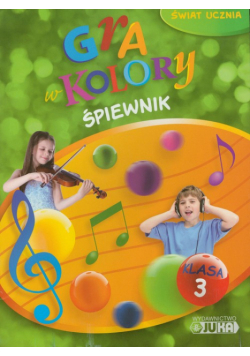 Gra w kolory 3 : Śpiewnik