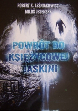 Powrót do księżycowej jaskini