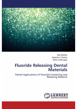 Fluoride Releasing Dental Materials